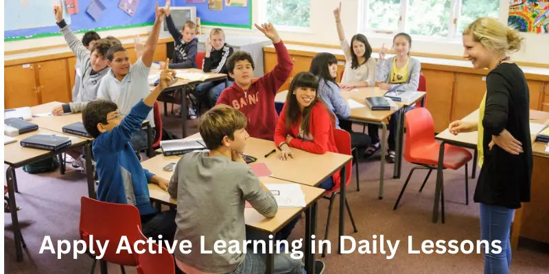 Apply Active Learning in Daily Lessons