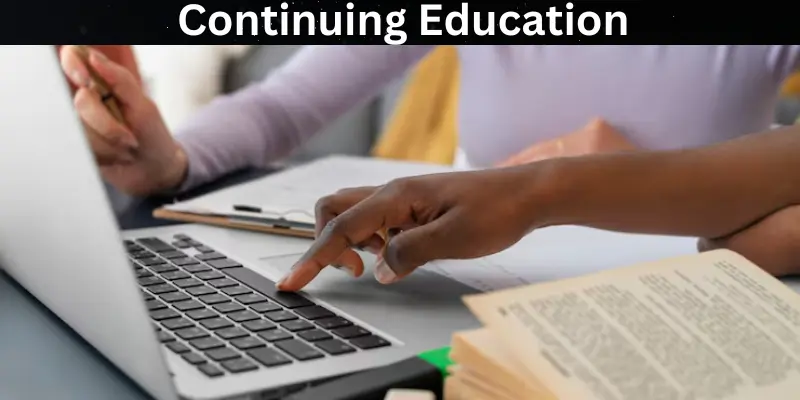 Continuing educations