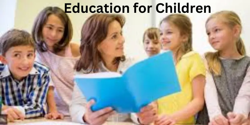 Education for children