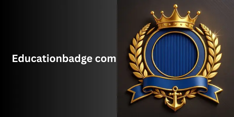 Educationbadge Com: Complete Guide to Online Learning, Certifications, and Career Growth Educationbadge com logo