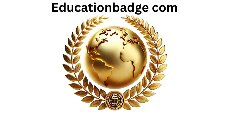 Educationbadge Com: Complete Guide to Online Learning, Certifications, and Career Growth Educationbadge com