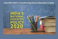 How NEP 2020 Is Transforming School Education in India: Key Changes, Benefits & Challenges (2026 Guide)