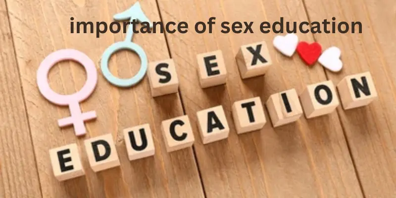 Importance of sex education