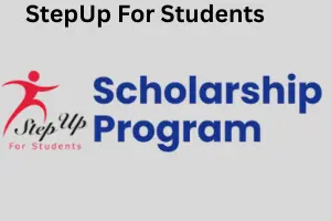 StepUp for Students Resources: Complete Guide to Scholarships, Grants, and Student Support